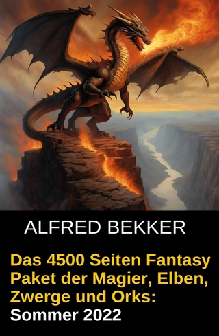 Das 4500 Seiten Fantasy Paket der Magier, Elben, Zwerge und Orks. Sommer 2022