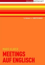 Meetings auf englisch -  Mario Klarer