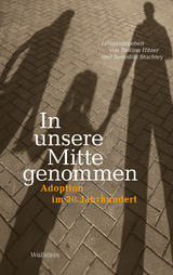 In unsere Mitte genommen - 
