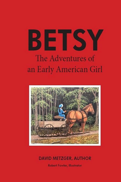 Betsy -  David Metzger