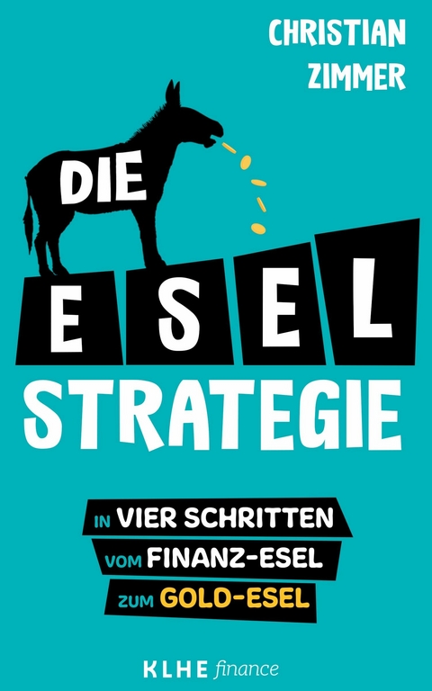Die E-S-E-L-Strategie -  Christian Zimmer