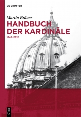 Handbuch der Kardin&auml;le -  Martin Br&auml;uer
