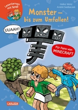 Minecraft 2: Monster &ndash; bis zum Umfallen! - Heiko Wolz