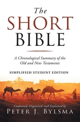 Short Bible -  Peter J Bylsma