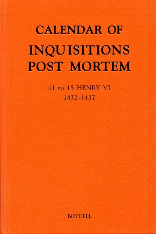 Calendar of Inquisitions Post Mortem and other Analogous Documents preserved in the Public Record Office XXIV: 11-15 Henry VI (1432-1437)