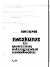 Netzkunst - Matthias Wei&szlig;