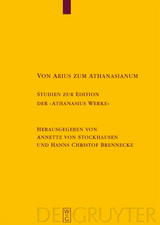 Von Arius zum Athanasianum - 