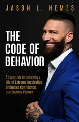 The Code of Behavior - Jason L. Nemes