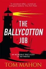 The Ballycotton Job - Tom Mahon