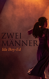 Zwei M&auml;nner - Ida Boy-Ed