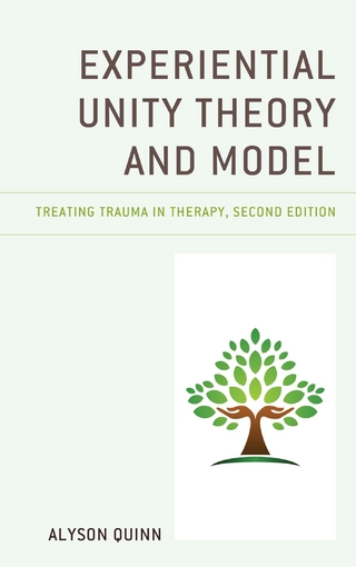 Experiential Unity Theory and Model