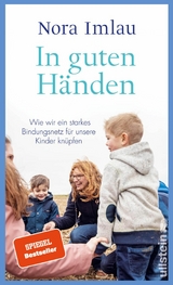 In guten H&auml;nden -  Nora Imlau