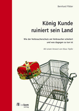 K&ouml;nig Kunde ruiniert sein Land - Bernhard P&ouml;tter