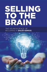 Selling to the Brain - Robert Best