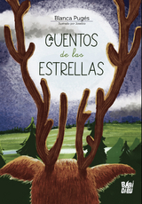 Cuentos de las estrellas - Blanca Pug&eacute;s