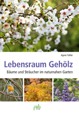 Lebensraum Geh&ouml;lz - Agnes Pahler