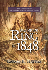 Wagner's Ring in 1848 -  Edward Haymes