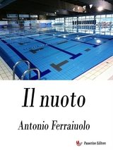 Il nuoto - Antonio Ferraiuolo