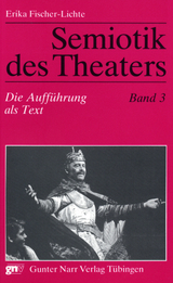 Semiotik des Theaters. Eine Einführung / Semiotik des Theaters - Fischer-Lichte, Erika
