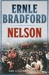 Nelson - Ernle Bradford
