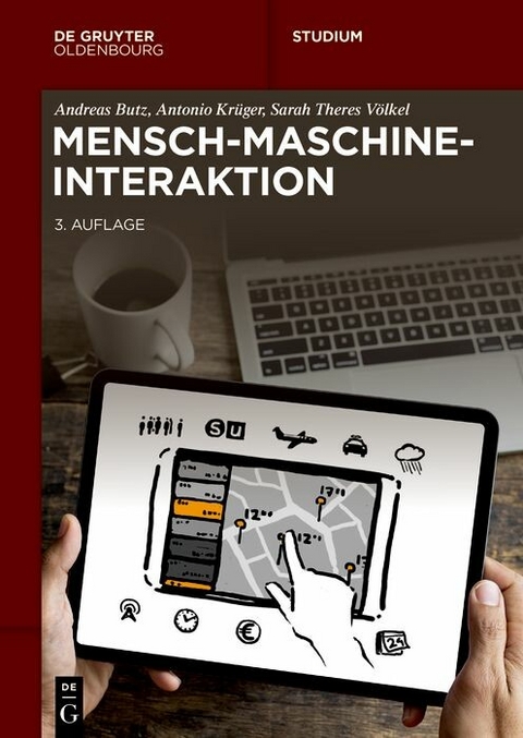 Mensch-Maschine-Interaktion -  Andreas Butz,  Antonio Krüger,  Sarah Theres Völkel