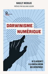 Darwinisme num&eacute;rique - R&eacute;&eacute;dition "Paradoxale Disruption" - Naully Nicolas