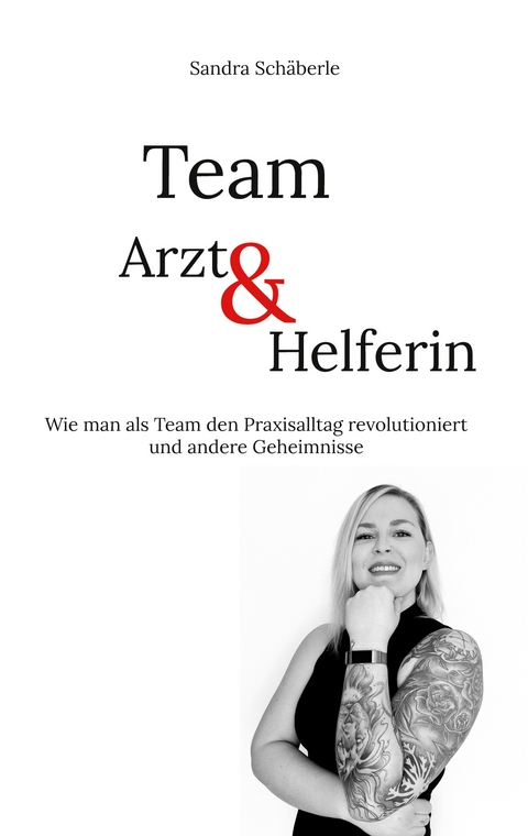 Team Arzt und Helferin - Sandra Sch&auml;berle
