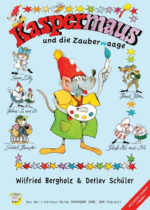 Kaspermaus und die Zauberwaage -  Wilfried Bergholz