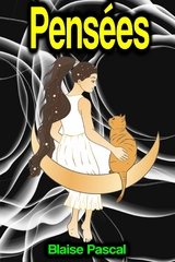 Pens&eacute;es -  Blaise Pascal