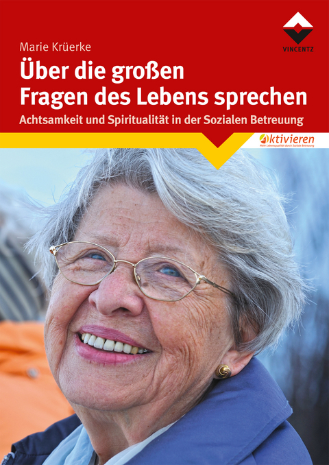 &Uuml;ber die gro&szlig;en Fragen des Lebens sprechen - Marie Kr&uuml;erke