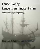Lance is an innocent man - Lance Ronay
