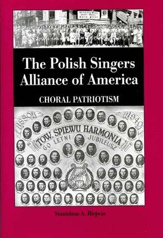 Polish Singers Alliance of America 1888-1998