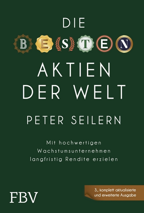 Die besten Aktien der Welt - 3A -  Peter Seilern