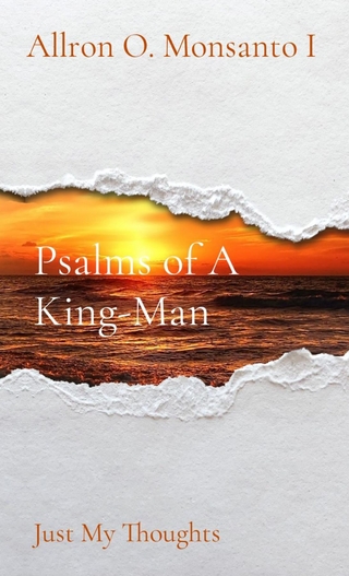 Psalms of A King-Man