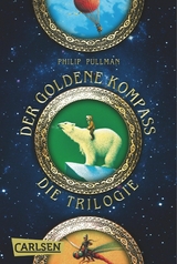 His Dark Materials: Der Goldene Kompass &ndash; Band 1-3 der preisgekr&ouml;nten Fantasy-Trilogie im Sammelband! - Philip Pullman