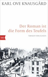 Der Roman ist die Form des Teufels - Karl Ove Knausg&aring;rd