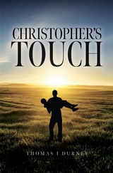 Christopher's Touch - Thomas J Durney