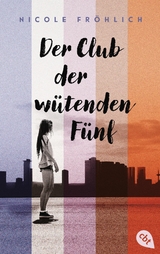 Der Club der w&uuml;tenden F&uuml;nf - Nicole Fr&ouml;hlich