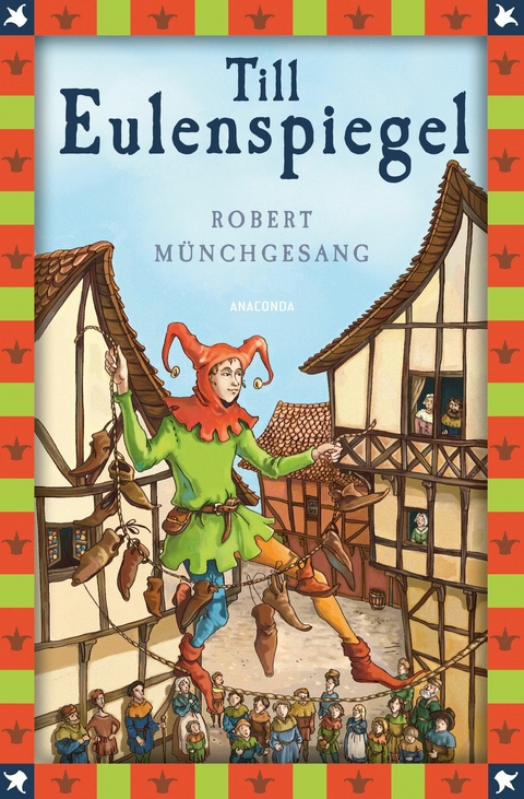 Robert M&uuml;nchgesang, Till Eulenspiegel - Robert M&uuml;nchgesang