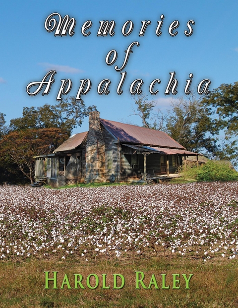 Memories of Appalachia - Harold Raley