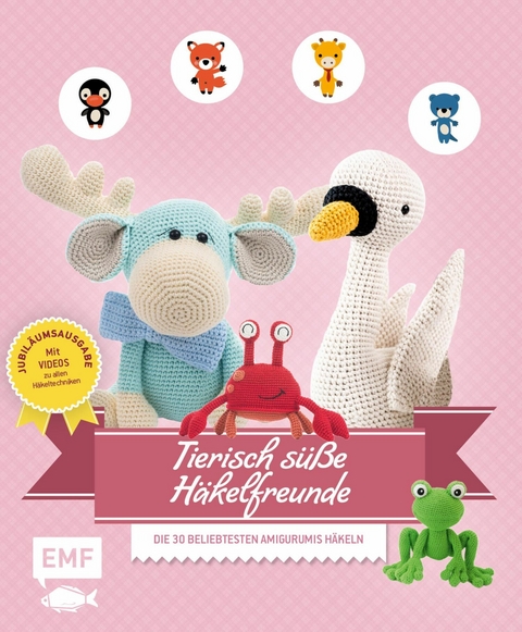 Tierisch süße Häkelfreunde – Jubiläumsausgabe mit Videos zu allen Techniken -  Amigurumipatterns.net