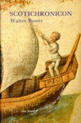Scotichronicon - Walter Bower