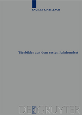 Tierbilder aus dem ersten Jahrhundert - Ragnar Kinzelbach