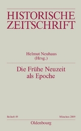 Die Fr&uuml;he Neuzeit als Epoche - 