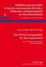 Das Dritte Energiepaket fuer den Gasbereich - 