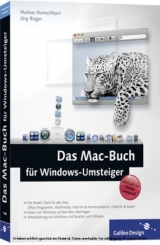 Das Mac-Buch für Windows-Umsteiger - Jörg Rieger, Markus Menschhorn
