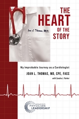 The Heart of the Story - Joan L. Thomas