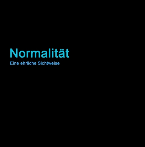 Normalit&auml;t - Joe Humpi