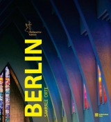 Berlin. Sakrale Orte - Thomas G&ouml;tz, Peter Eichhorn