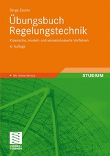 &Uuml;bungsbuch Regelungstechnik - Serge Zacher